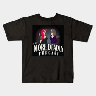 The More Deadly Podcast - Lady Killers Squared Kids T-Shirt